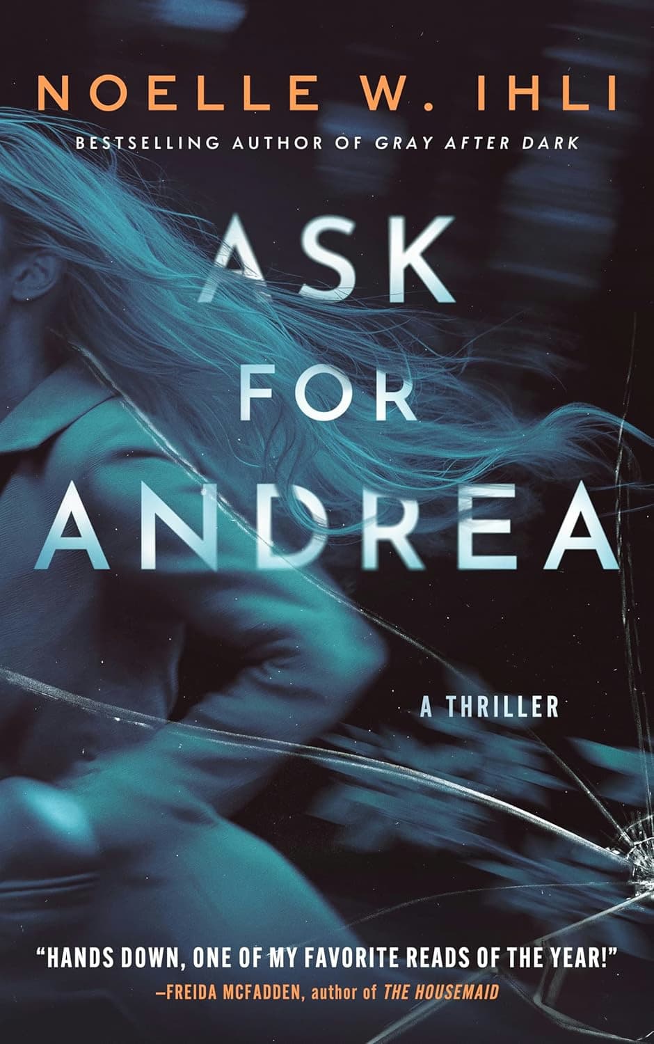 "Ask for Andrea" Review: A Hauntingly Unique Thriller