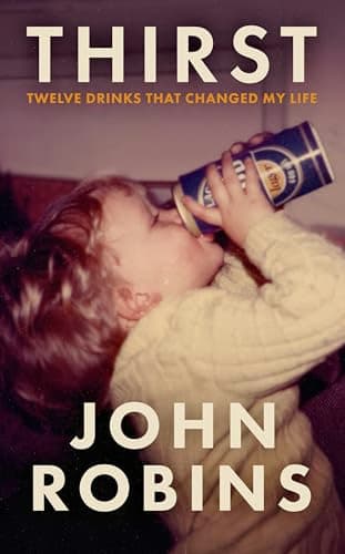 Thirst by John Robins Review: Brutally Honest