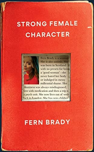 Strong Female Character Review: Brutally Honest Autism Memoir
